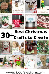30+ Best Christmas Crafts to Create - Bella Crafts Publishing