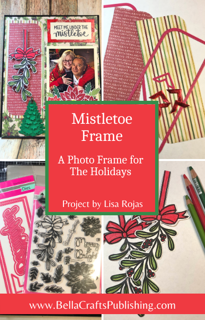 Mistletoe Frame For The Holidays PIN